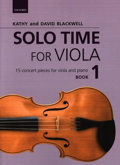 D. Blackwell: Solo Time for Viola 1, VaKlv (KlavpaSt)