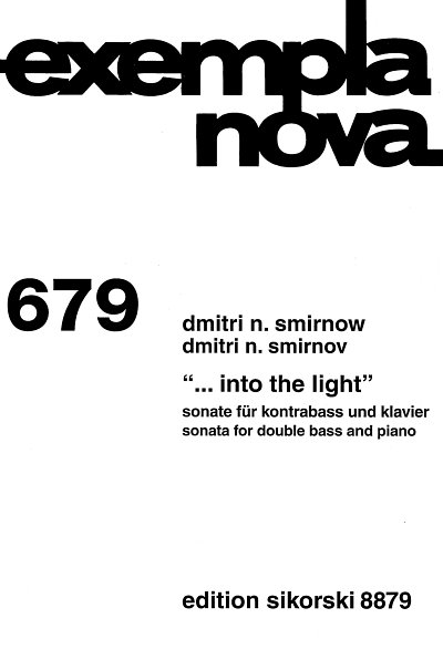 D.N. Smirnow: "... into the light"