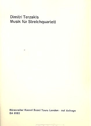 D. Terzakis: Musik für Streichquartett (1969, 2VlVaVc (Sppa)