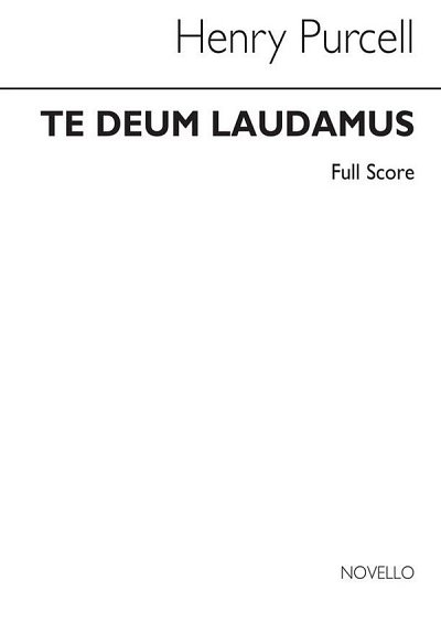 H. Purcell: Te Deum Laudamus Score