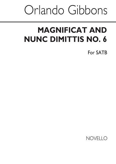 O. Gibbons: Magnificat And Nunc Dimitis No. , GchKlav (Chpa)