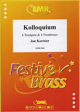 J. Koetsier: Kolloquium op. 67b, 4Trp4Pos (Pa+St)