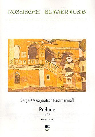 S. Rachmaninow et al.: Prelude op. 3, 2