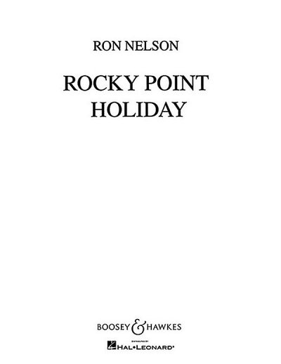 R. Nelson: Rocky Point Holiday, Blaso (Pa+St)