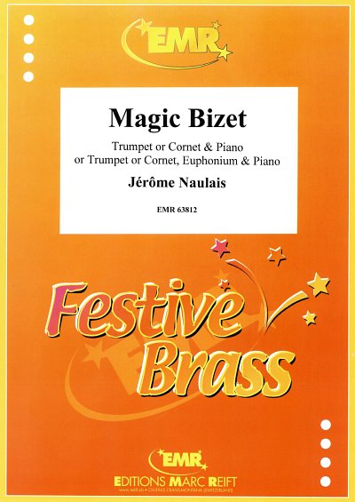J. Naulais: Magic Bizet, Trp/KrnKlv;E (KlavpaSt)