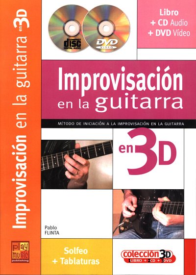 P. Flinta: Improvisación en la guitarra 3D, E-Git (+CD+DVD)