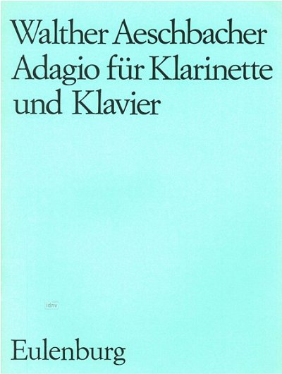 W. Aeschbacher: Adagio, KlarKlv (KlavpaSt)