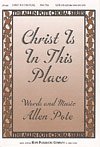 Christ is In This Place, Gch;Klav (Chpa)