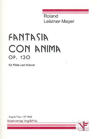 R. Leistner-Mayer: Fantasia con anima op., FlKlav (KlavpaSt)