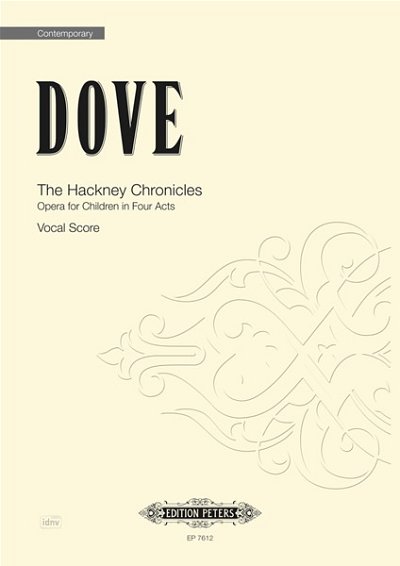 J. Dove: The Hackney Chronicles, GesKchOrch (KA)