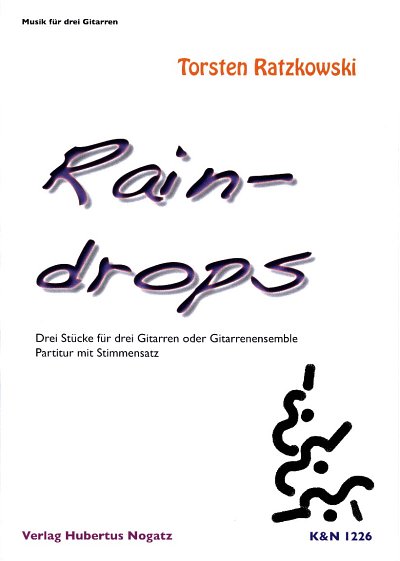 T. Ratzkowski: Raindrops, 3Git (Pa+St)
