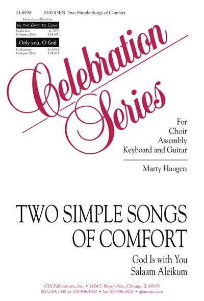 M. Haugen: Two Simple Songs of Comfort: