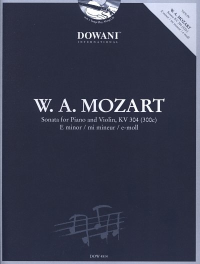 W.A. Mozart: Sonate für Klavier und Violine KV 304 (300c) in e-Moll