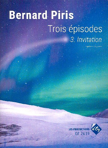 B. Piris: Trois Épisodes - Invitation