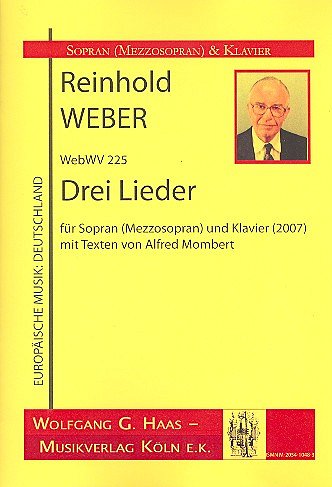Weber Reinhold: 3 Lieder Webwv 225 (2007)