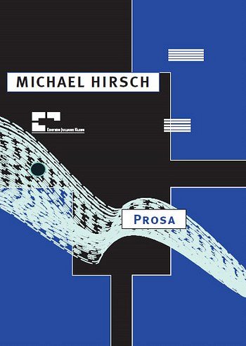 Hirsch Michael: Prosa