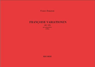 F. Donatoni: Francoise Variationen (43-49)