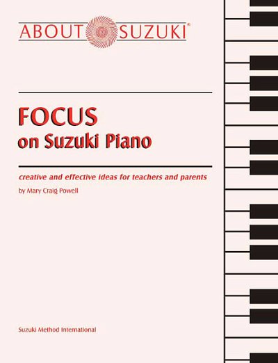 Focus on Suzuki Piano, Klav