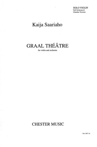 K. Saariaho: Graal Théâtre, VlOrch (Vl)