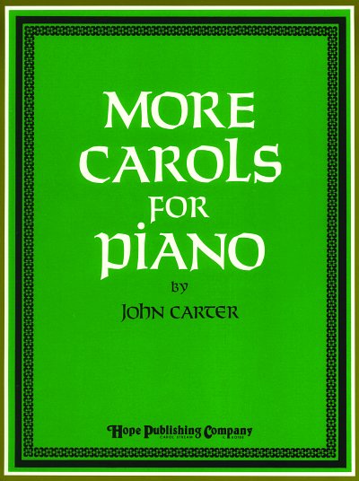 More Carols for Piano, Klav