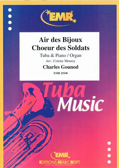 DL: C. Gounod: Air des Bijoux / Choeur des Soldats, TbKlv/Or