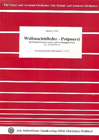 A. Pfortner: Weihnachtslieder-Potpourri, SinfOrch (Pa+St)