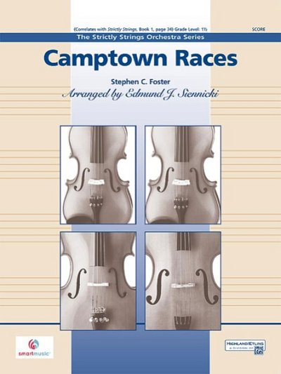 Foster Stephen C.: Camptown Races Strictly Strings Orchestra