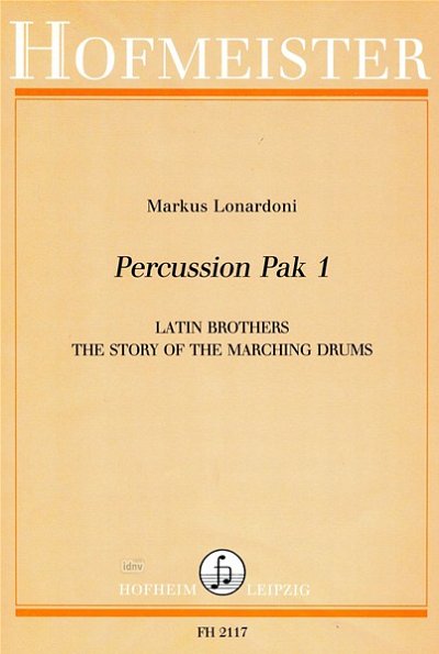 M. Lonardoni: Percussion Pak Nr.1 für 5-8 Spieler