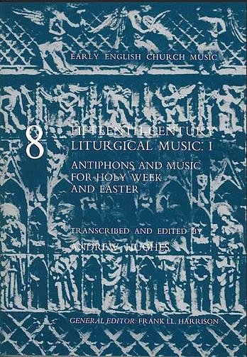 A. Hughes: Fifteenth-Century Liturgical Music I, Gch