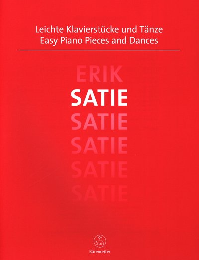 E. Satie: Leichte Klavierstücke und Tänze, Klav