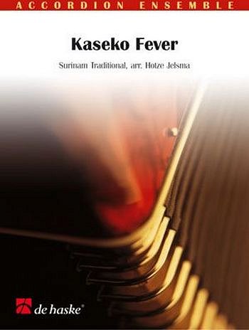 Kaseko Fever, AkkOrch (Part.)