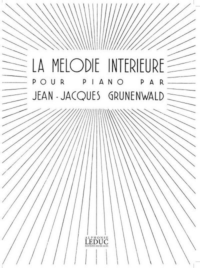 J. Grunenwald: Melodie Interieure, Klav