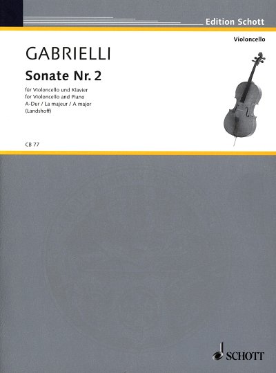 D. Gabrielli: Sonate Nr. 2 A-Dur , VcKlav