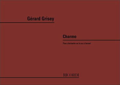 G. Grisey: Charme, Klar (Spiral)