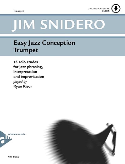 J. Snidero: Easy Jazz Conception - Trumpet, Trp (+OnlAu)