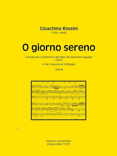 G. Rossini: O giorno sereno (Solfeggio Fassung)
