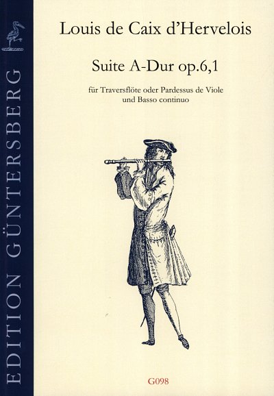 L. de Caix d'Hervelois: Suite A-Dur Op 6/1