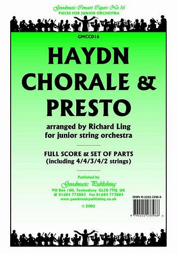 J. Haydn: Chorale and Presto, Stro (Stsatz)