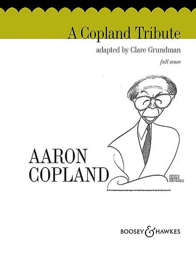A. Copland y otros.: A Copland Tribute