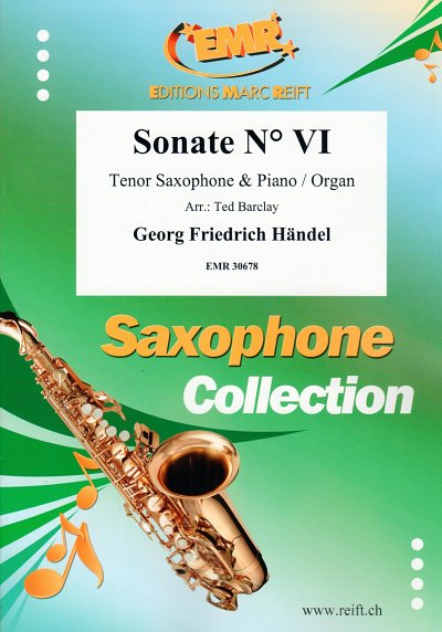 G.F. Händel: Sonate No. Vi, TsaxKlavOrg
