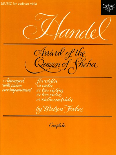 G.F. Händel: Arrival Of The Queen Of Sheb, VlKlav (KlavpaSt)