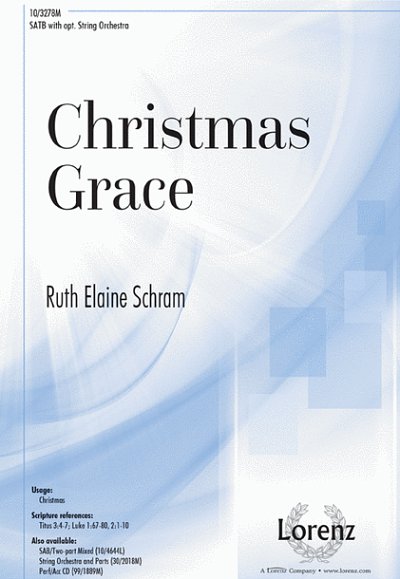 R.E. Schram: Christmas Grace, GchKlav (Chpa)