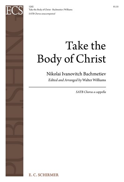 Take the Body of Christ