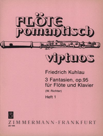 F. Kuhlau: Drei Fantasien, Heft 1 op. 95
