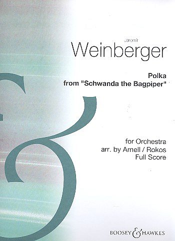 J. Weinberger: Schwanda, the Bagpiper