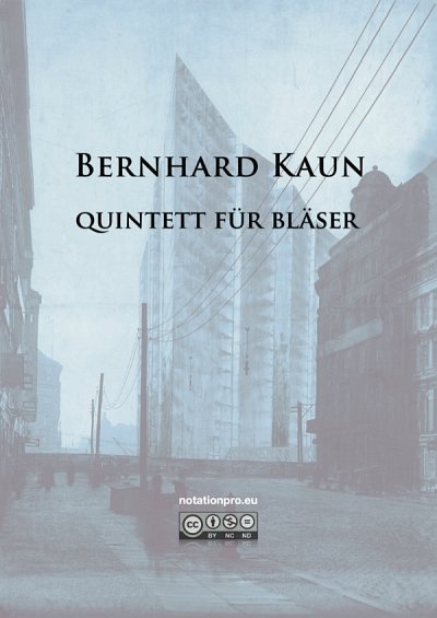 B. Kaun: Quintett für Bläser, FlObKlHrFg (Pa+St)