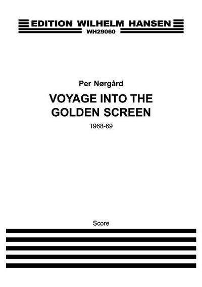 P. Nørgård: Voyage into the Golden Screen