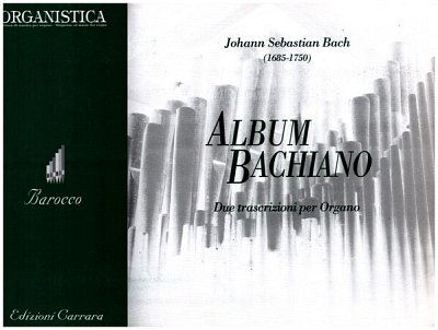 J.S. Bach: Album Bachiano, Org