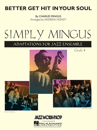 Ch. Mingus: Better Get Hit in Your Soul, Jazzens (Pa+St)