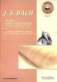 J.S. Bach y otros.: dal libro di Anna Magdalena (con CD)